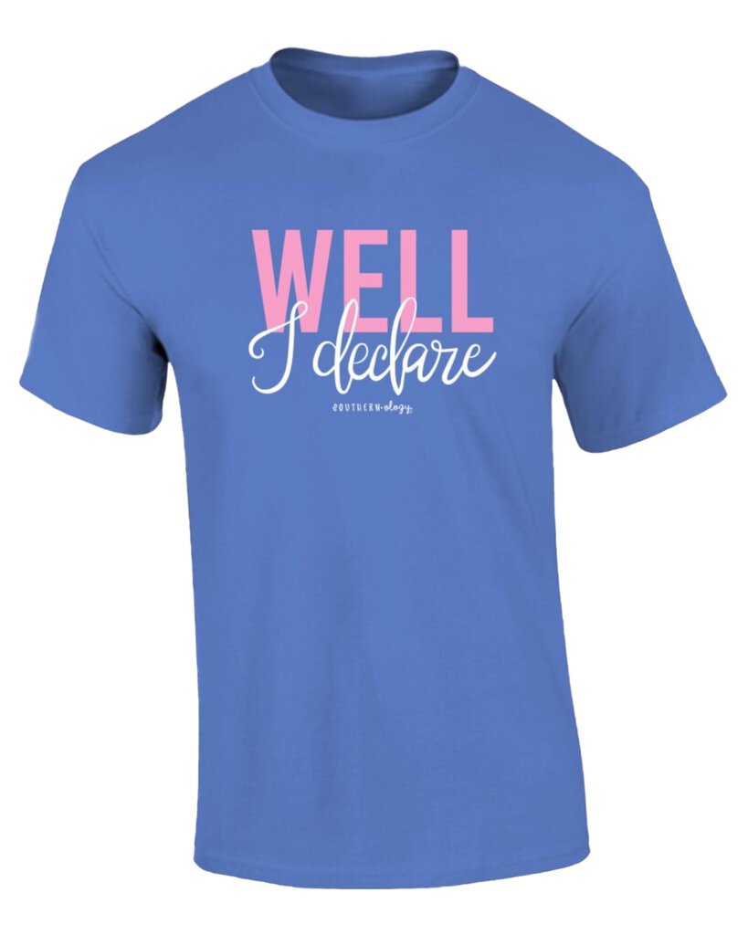 Southernology 3X Well I Declare Tshirt