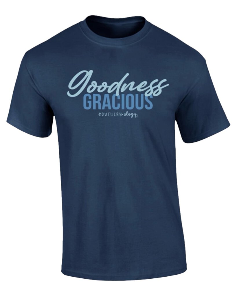Southernology 3X Goodness Gracious T Shirt