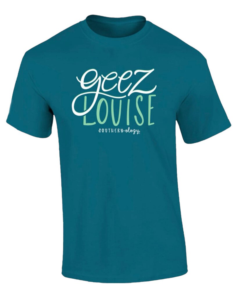 Southernology Geez Louise Tshirt