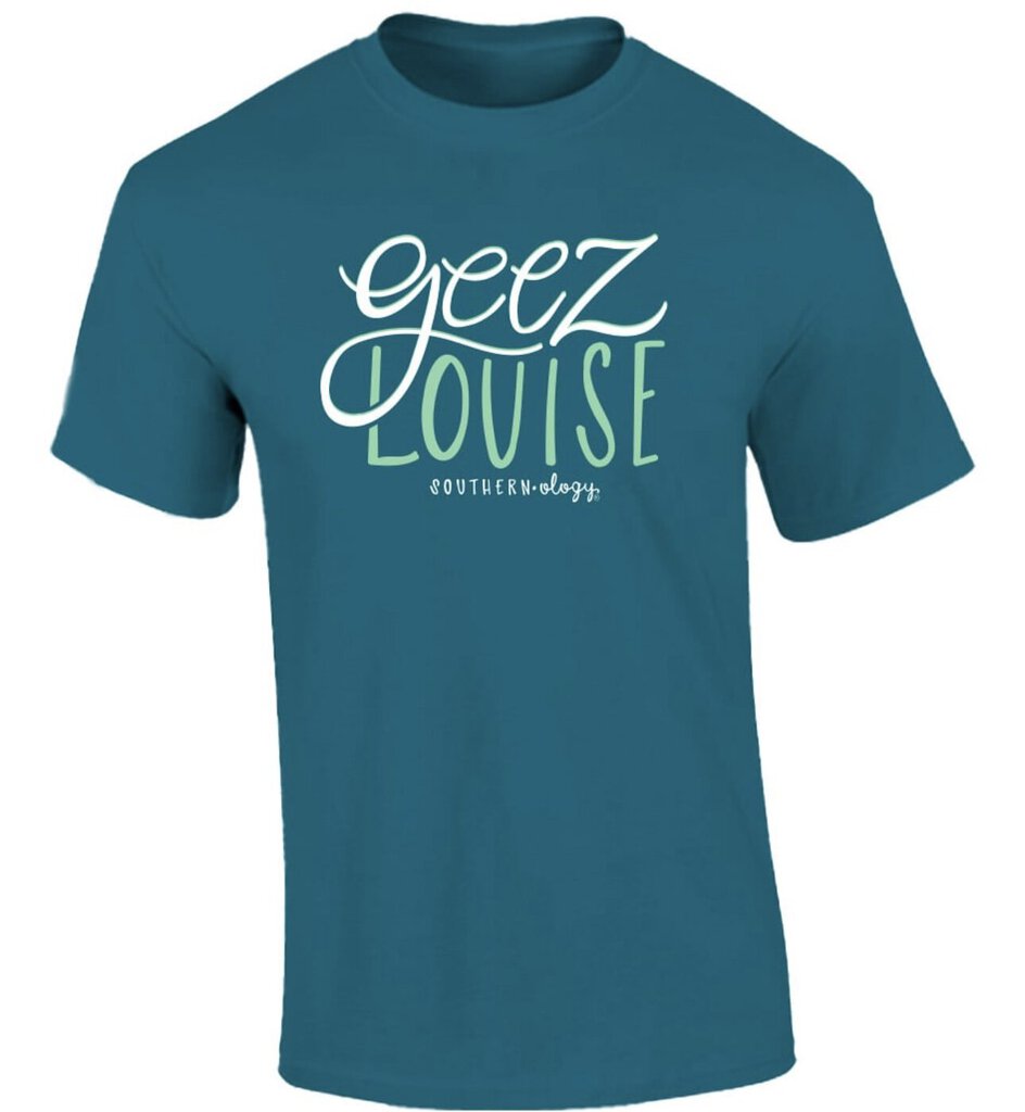 Southernology 3X Geez Louise T Shirt